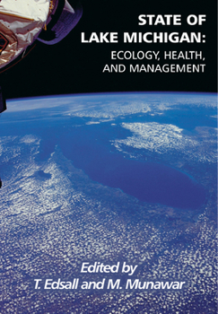 Hardcover State of Lake Michigan: Ecology, Health, and Management Book