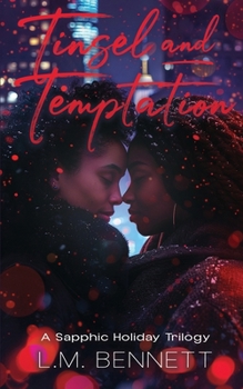 Paperback Tinsel and Temptation: A Sapphic Holiday Trilogy Book
