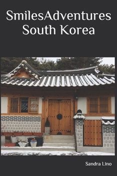SmilesAdventures: South Korea