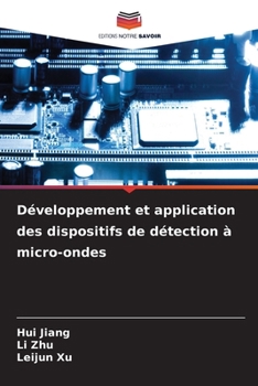 Paperback Développement et application des dispositifs de détection à micro-ondes (French Edition) [French] Book