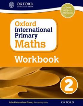 Paperback Oxford International Primary Maths Grade 2 Workbook 2 Book