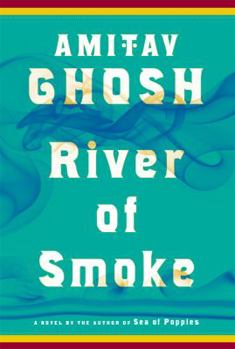 Hardcover River of Smoke Book