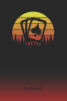 Planner: Poker Player 2 Year Weekly Planner | 2020 - 2022  | Retro Vintage Sunset Cover | January 20 - December 21 | Planning Organizer Writing ... | Plan Days, Set Goals & Get Stuff Done