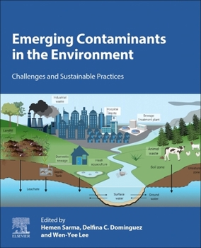 Paperback Emerging Contaminants in the Environment: Challenges and Sustainable Practices Book