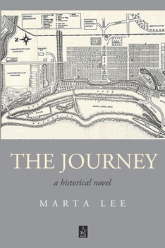 The Journey: A Novel