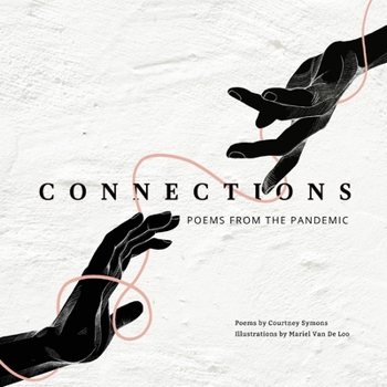 Paperback Connections: Poems From The Pandemic Book