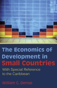 Paperback The Economics of Development in Small Countries: With Special Reference to the Caribbean Book