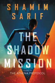 The Shadow Mission - Book #2 of the Athena Protocol