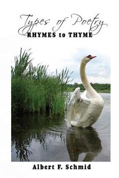 Paperback Types of Poetry: Rhymes to Thyme Book