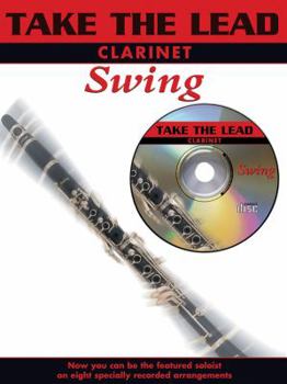 Paperback Take the Lead Swing: Clarinet, Book & CD Book