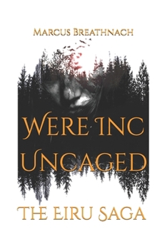Paperback Were Inc Uncaged Book