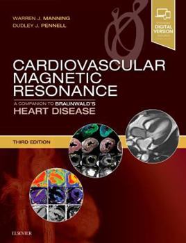 Hardcover Cardiovascular Magnetic Resonance: A Companion to Braunwald's Heart Disease Book