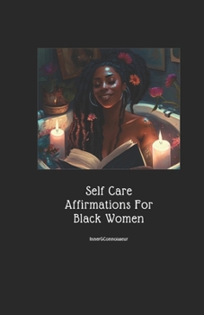 Paperback Self Care Affirmations For Black Women Book