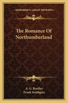 Paperback The Romance of Northumberland Book