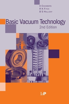 Hardcover Basic Vacuum Technology, 2nd edition Book