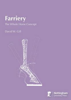 Hardcover Farriery: The Whole Horse Concept Book