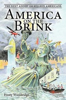 Paperback America on the Brink: The Next Added 100 Million Americans Book