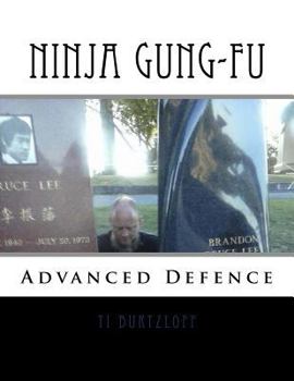 Paperback Ninja Gung-Fu: Advanced Defence Book