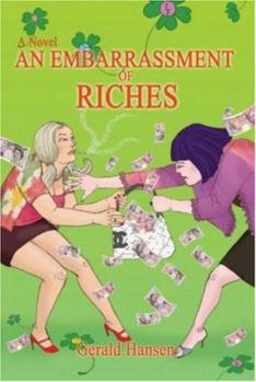 Hardcover An Embarrassment of Riches Book
