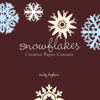 Paperback Snowflakes: Creative Paper Cutouts Book