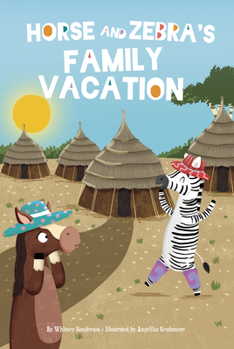 Library Binding Horse and Zebra's Family Vacation Book