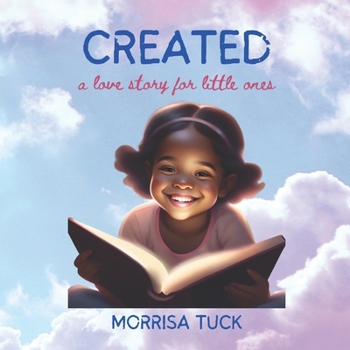 Paperback Created: a love story for little ones Book