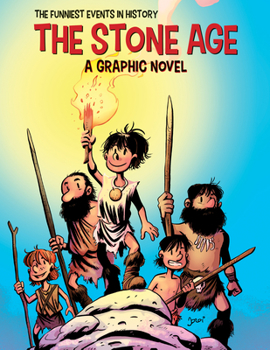Paperback The Stone Age: A Graphic Novel Book