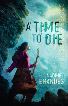 A Time to Die - Book #1 of the Out of Time