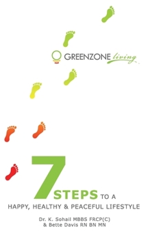 Paperback Greenzone Living - 7 steps to a Happy, Healthy and Peaceful Lifestyle Book