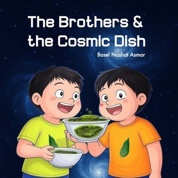 Paperback The Brothers and the Cosmic Dish Book