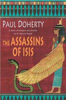 The Assassins of Isis - Book #5 of the Amerotke