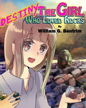 Paperback Destiny The Girl Who Loved Rocks Book