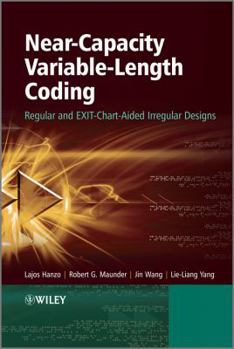 Hardcover Near-Capacity Variable-Length Coding: Regular and EXIT-Chart-Aided Irregular Designs Book