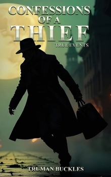 Hardcover Confessions of a Thief Book