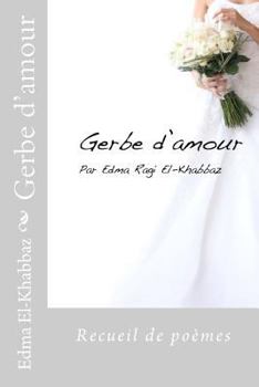 Paperback Gerbe d'amour [French] Book