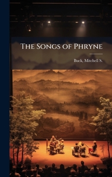 Hardcover The Songs of Phryne Book