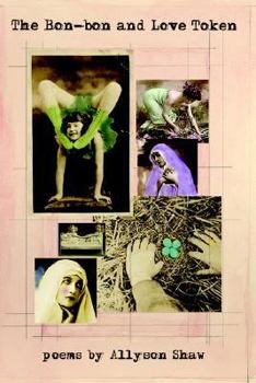 Paperback The Bon-bon and Love Token Book