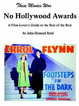 Paperback These Movies Won No Hollywood Awards Book