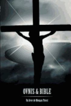 Paperback OVNIS et BIBLE: (nouvelle édition) [French] Book