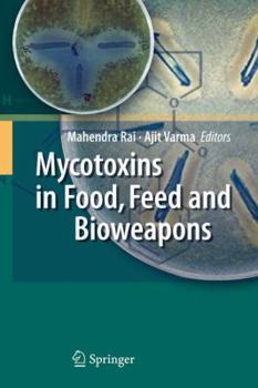 Hardcover Mycotoxins in Food, Feed and Bioweapons Book