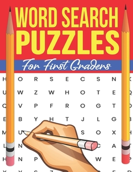 Paperback Word Search Puzzles for First Graders: Fun Words Find Activity Book for 1st Grade Boys and Girls Book