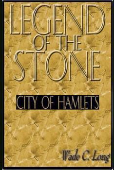 Paperback Legend of the Stone: City of Hamlets Book