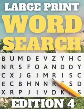 Paperback Large Print Word Search: Large Print Word Find Puzzles for Adults & Seniors (Word Set Edition 4) [Large Print] Book