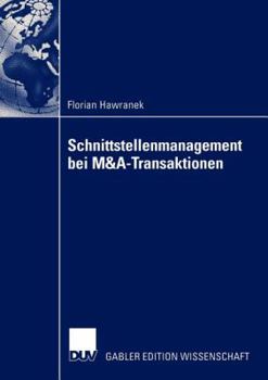 Paperback Schnittstellenmanagement Bei M&a-Transaktionen [German] Book