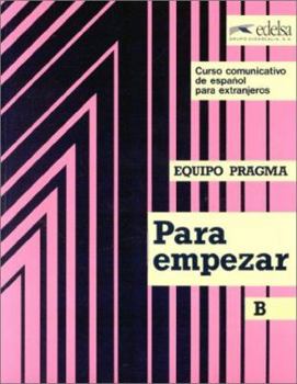 Paperback Para empezar B. Libro del. Alumno (Spanish Edition) [Spanish] Book