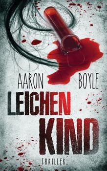 Paperback Leichenkind - Thriller [German] Book