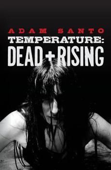 Paperback Temperature: Dead + Rising Book