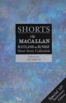 Shorts: The Macallan "Scotland on Sunday" Short Story Collection - Book #3 of the Shorts: The Macallan "Scotland on Sunday" Short Story Collection