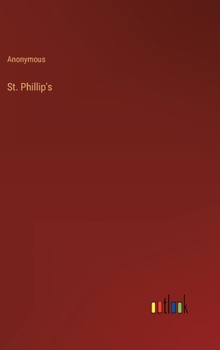 Hardcover St. Phillip's Book