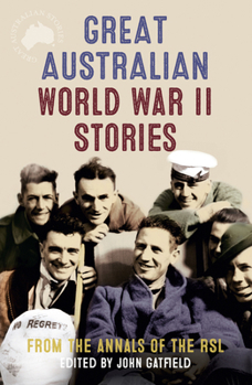 Paperback Great Australian World War II Stories Book